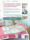 The Quilter's Bible - The Indispensable Guide to Patchwork, Quilting and Applique