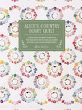 Alice's Country Diary Quilt af Alice Caroline