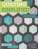 Quilting Simplified: Fresh designs and easy instructions for beginners af Choly Knight