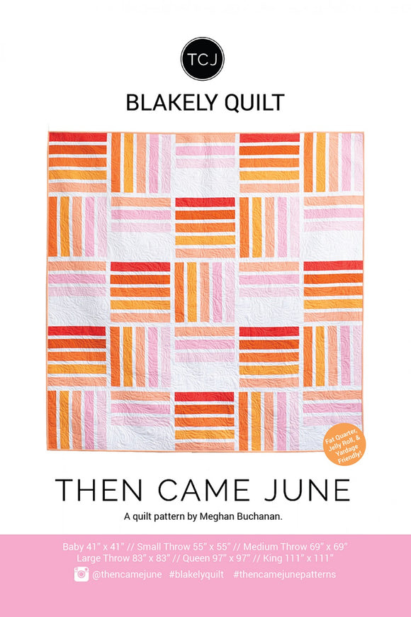 Blakely Quilt af Then Came June