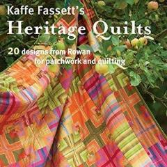 Flotte quilts fra bogen Heritage Quilts af Kaffe Fasseet