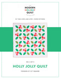 Holly Jolly Quilt af Then Came June & Pen + Paper Patterns